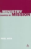 A Ministry Shaped By Mission