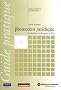 Guide pratique de la protection juridique des d�cideurs et des agents publics
