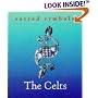The Celts (Sacred Symbols)