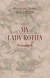 My Lady Rotha: A Romance. Volume 2