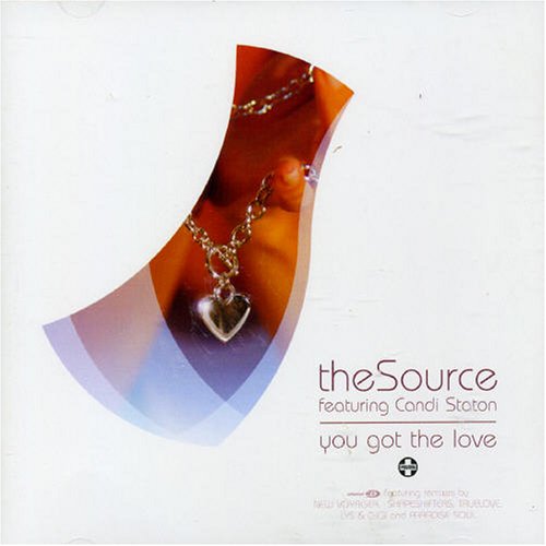 The Source Feat. Candi Staton - You Got The Love (New Voyager Radio Edit) Lyrics - Zortam Music
