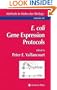 E. coli Gene Expression Protocols (Methods in Molecular Biology)