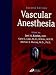 Book Vascular Anesthesia