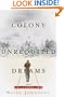 The Colony of Unrequited Dreams