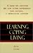 Learning, Coping, Living: A Woman Who Describes Her Life Living Successfully with Dystonia, A Neurological Disorder