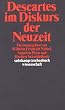 Descartes im Diskurs der Neuzeit (suhrkamp taschenbuch wissenschaft)