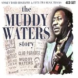 Review Muddy Waters  / The Muddy Waters Story: Biography/Music