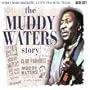 Muddy Waters Story (Dlx)