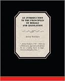 An Introduction to the Principles of Morals and Legislation