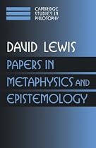 Papers in Metaphysics and Epistemology Volume 2: v. 2 (Cambridge Studies in Philosophy)