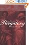 The Persistence of Purgatory