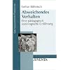 Abweichendes Verhalten: Eine p�dagogisch-soziologische Einf�hrung