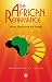 The African Renaissance: History, Significance and Strategy