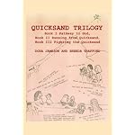 QUICKSAND TRILOGY: Book I Pathway to God, Book II Running from Quicksand, Book III Fighting the Quicksand book cover