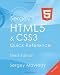 Sergey's Html5 & Css3 Quick Reference. Html5, Css3 and APIs (3rd Edition)