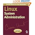 Linux System Administration, Second Edition (Craig Hunt Linux... by Vicki Stanfield and Roderick W. Smith