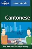 Cantonese: Lonely Planet Phrasebook Chiu-Yee Cheung, Tao Li, Lonely Planet Phrasebooks