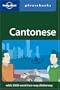 Cantonese: Lonely Planet Phrasebook