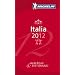 Italia 2012. Michelin Hotel- und Restaurant Guide