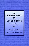 Handbook to Literature, A (10th Edition) (Handbook to Literature)