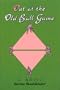 Out at the Old Ball Game: A Novel