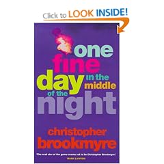 One Fine Day in the Middle of the Night