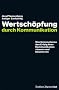 Wertsch�pfung durch Kommunikation