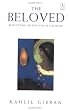 The Beloved: Reflections on the Path of the Heart (Arkana)
