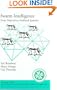 Swarm Intelligence: From Natural to Artificial Systems (Santa Fe Institute Studies in the Sciences of Complexity)