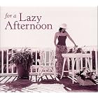 For a Lazy Afternoon (Dig) by Various Artists