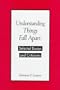 Understanding "Things Fall Apart": Selected Essays and Criticisms