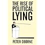 The Rise of Political Lying