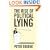 The Rise of Political Lying