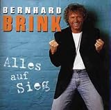 Alles auf Sieg - Bernhard Brink