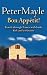 Bon Appetit!: Travels Through France with Knife, Fork and Corkscrew