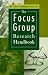 Focus Group Research Handbook