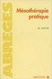 Mésothérapie pratique