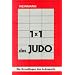Einmaleins des Judo: Die Grundlagen des Judosports
