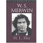 Understanding W. S. Merwin (Understanding Contemporary American Literature) book cover