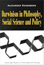 Darwinism in Philosophy, Social Science and Policy (Cambridge Studies in Philosophy & Biology) (Cambridge Studies in Philosophy and Biology)