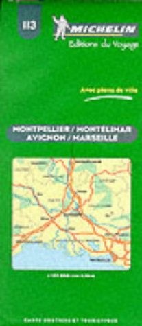 City Travel Guides Discounted  Livres : Carte routière : Avignon - Marseille - Montpellier, N° 113