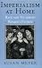 Imperialism at Home: Race and Victorian Women's Fiction (Reading Women Writing)