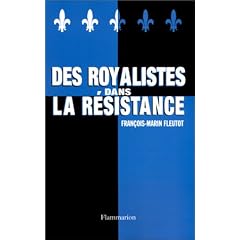 Des royalistes dans la R�sistance