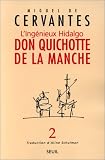 L'Ingénieux Hidalgo : Don Quichotte de la manche I