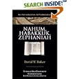 Nahum, Habakkuk, Zephaniah (Tyndale Old Testament Commentaries) by  David W. Baker