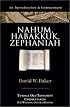 Nahum, Habakkuk, Zephaniah (Tyndale Old Testament Commentaries)