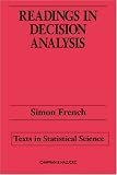 Readings in Decision Analysis (Chapman & Hall/CRC Texts in Statistical Science)