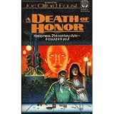 A DEATH OF HONOR