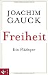 Cover Freiheit: Ein Plädoyer