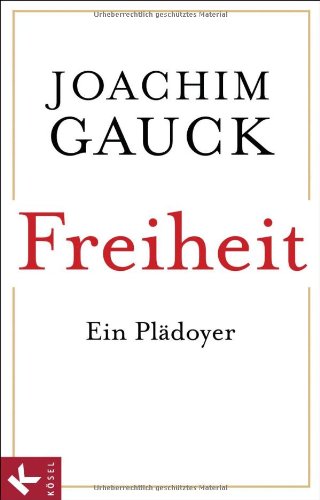 Produkt-Bild: Freiheit: Ein Pl&auml;doyer
